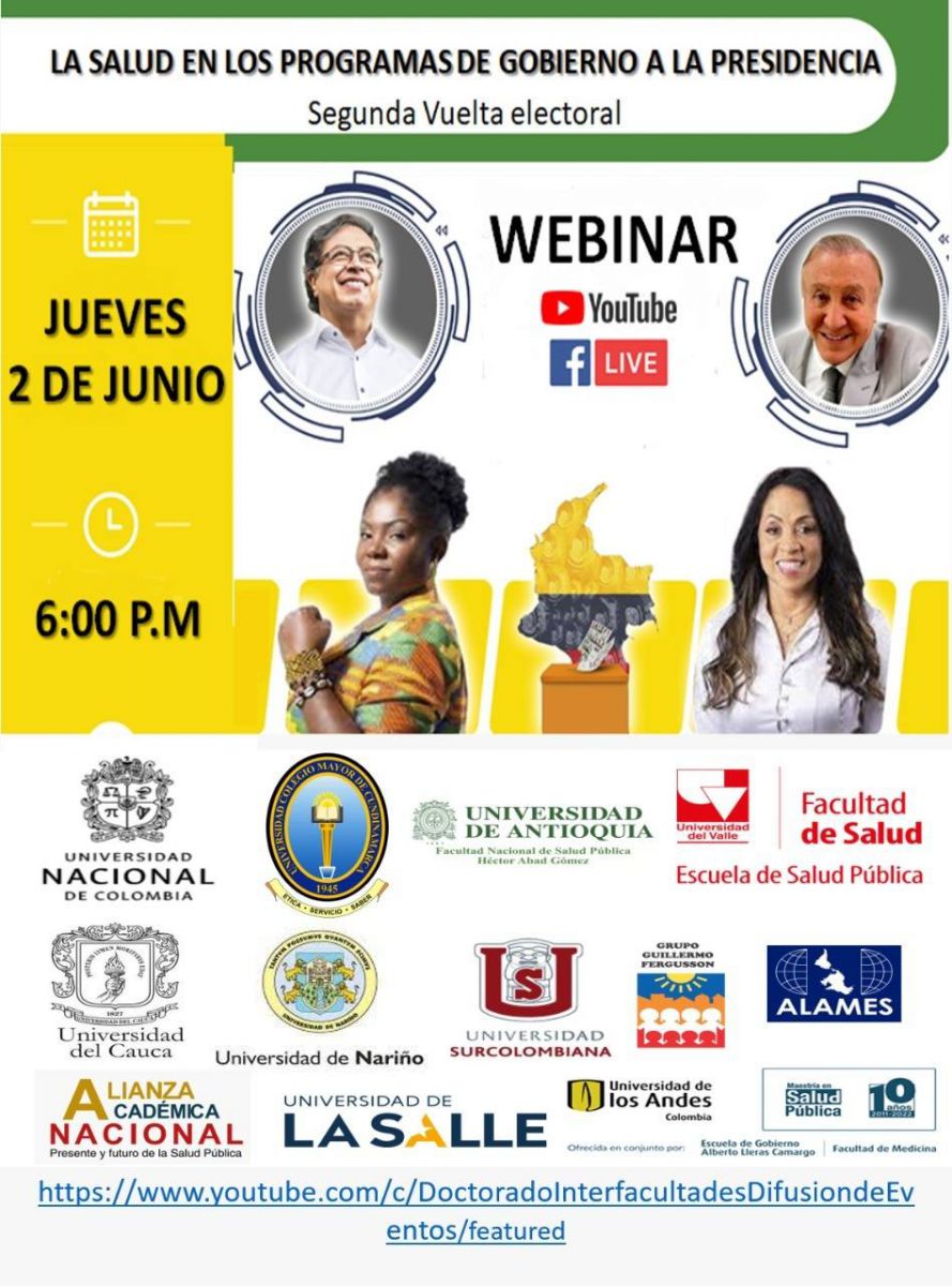 Webinar: La salud en los programas de gobierno a la Presidencia de la  República, segunda vuelta electoral | Universidad del Cauca